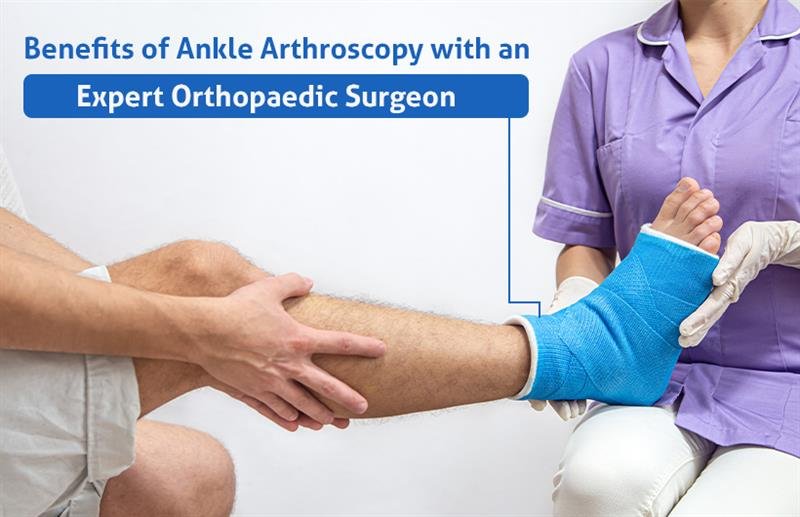 benefits of ankle arthroscopy
