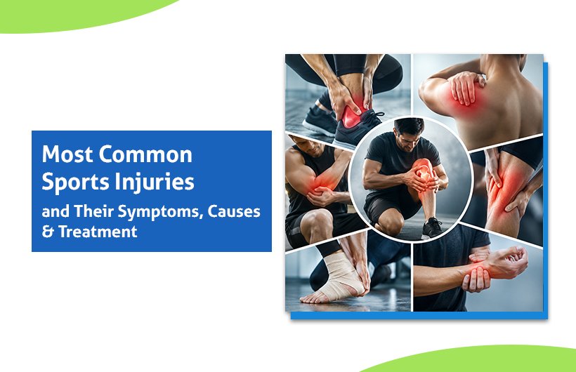 Most Common Sports Injuries: Symptoms, Causes & Treatment